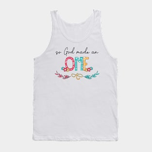 So God Made A Ome Happy Mother's Day Tank Top